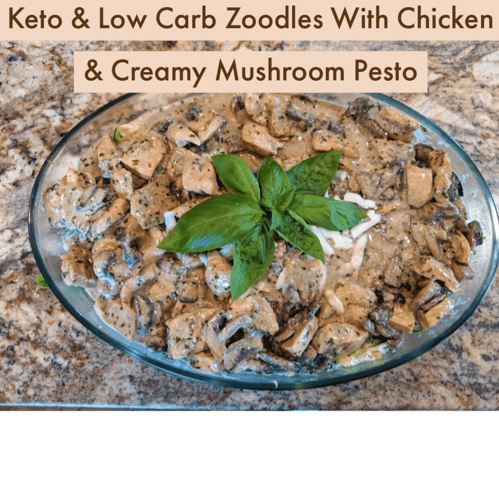 Keto and Low Carb Recipes: Keto Zoodles with Chicken and Creamy Mushroom Pesto - Vegetarian cuisine