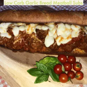 Keto Garlic Bread Meatball Submarines