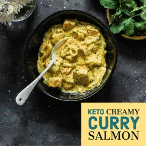 Keto Creamy Salmon Curry