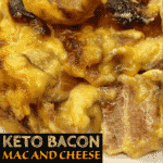 Keto Bacon Mac and Cheese