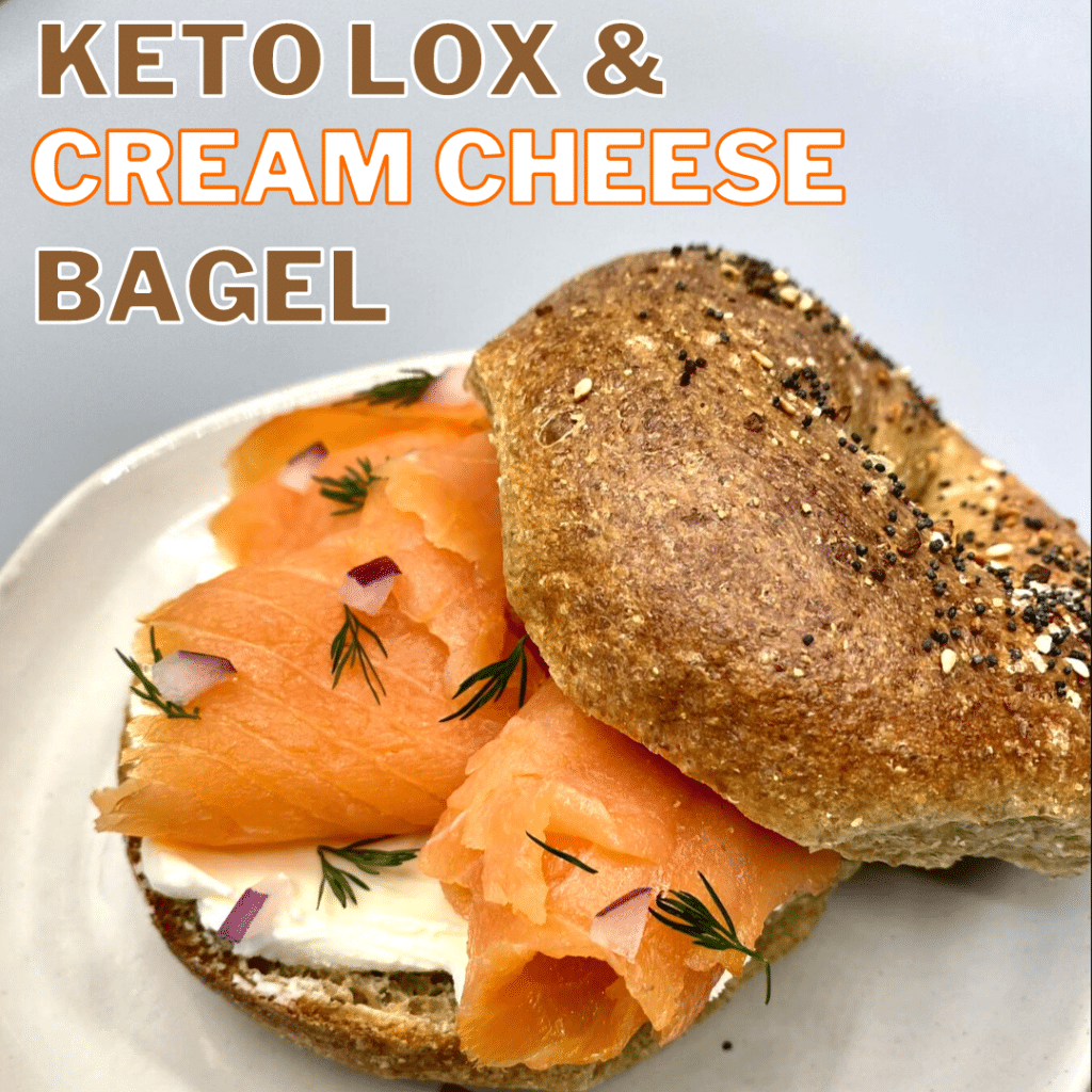 Keto Lox & Cream Cheese Bagel