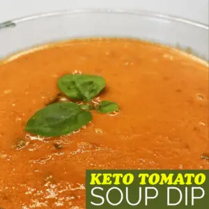 Keto Tomato Soup Dip 