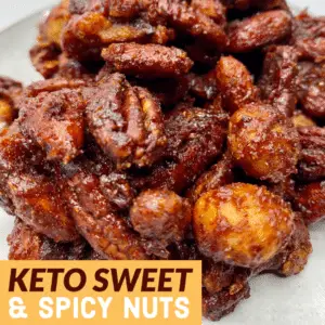 Keto Sweet & Spicy Nuts