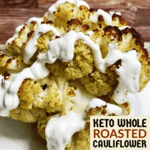 Keto Whole Roasted Cauliflower