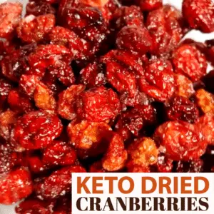 Keto Dried Cranberries