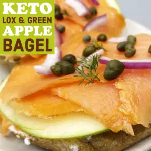 Keto Lox & Green Apple Bagel