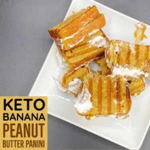 Keto Banana Peanut Butter Panini