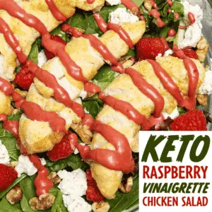 Keto Raspberry Vinaigrette Chicken Salad