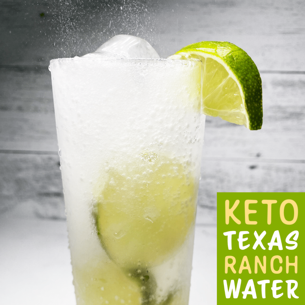 Keto Texas Ranch Water