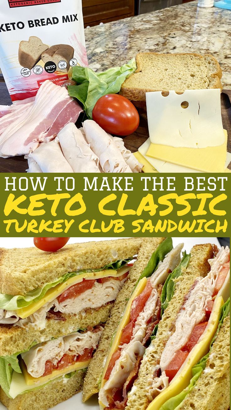 Keto Classic Turkey Club Sandwich