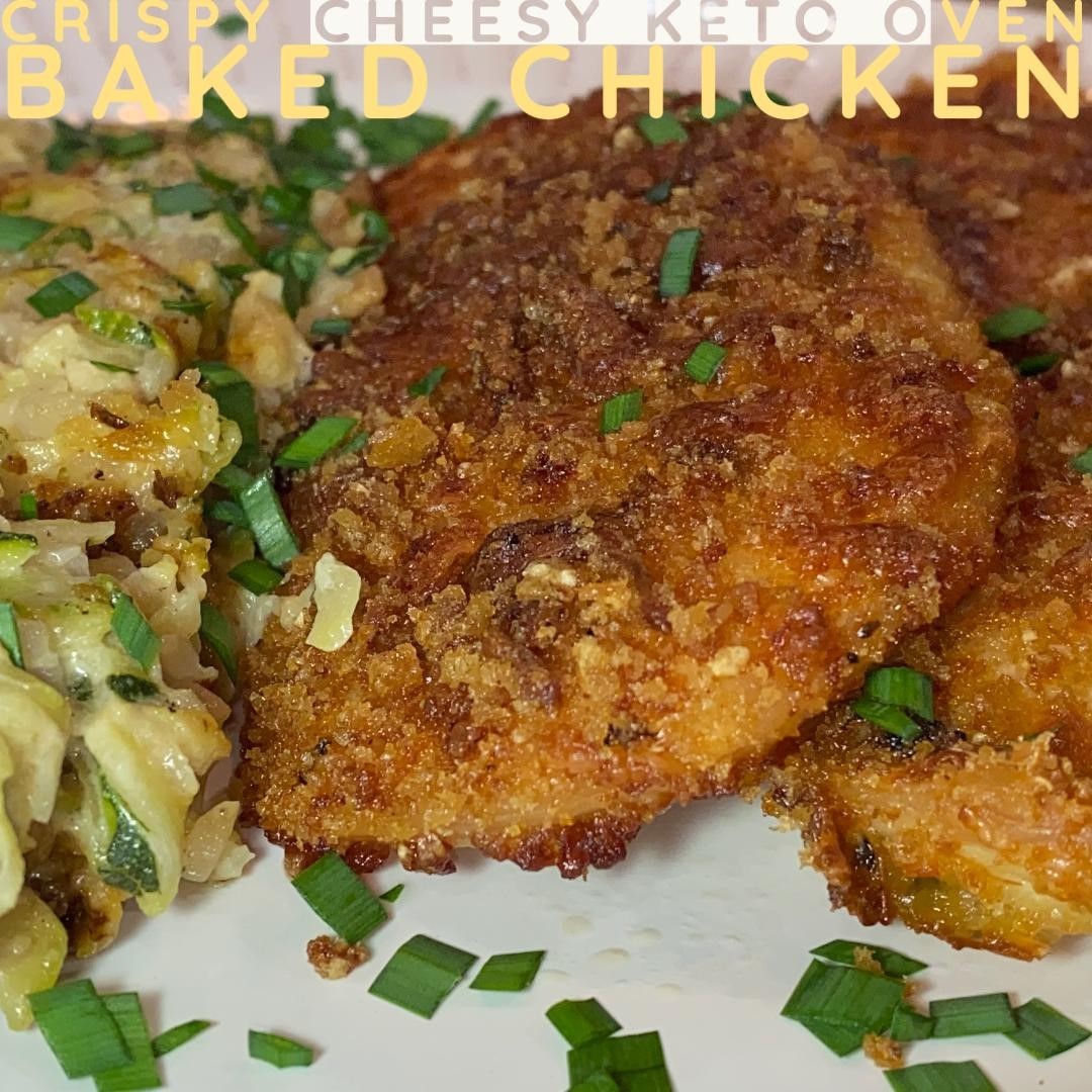 Crispy Cheesy Keto Oven Baked Chicken