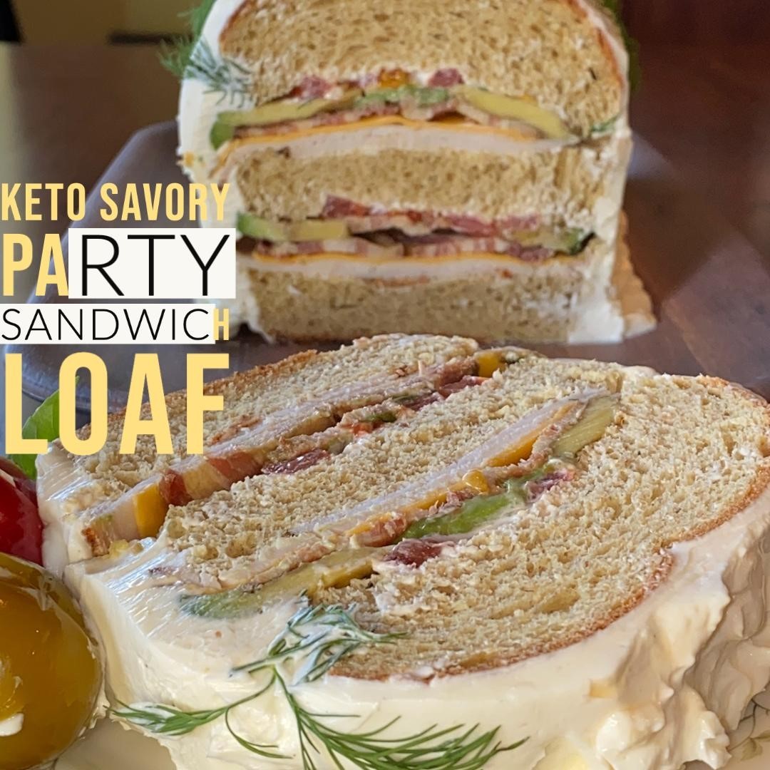 Keto Savory Party Sandwich Loaf