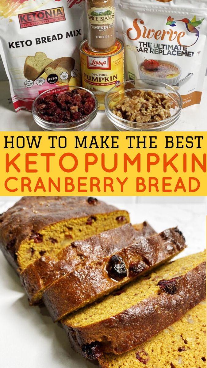 Keto Pumpkin Cranberry Bread
