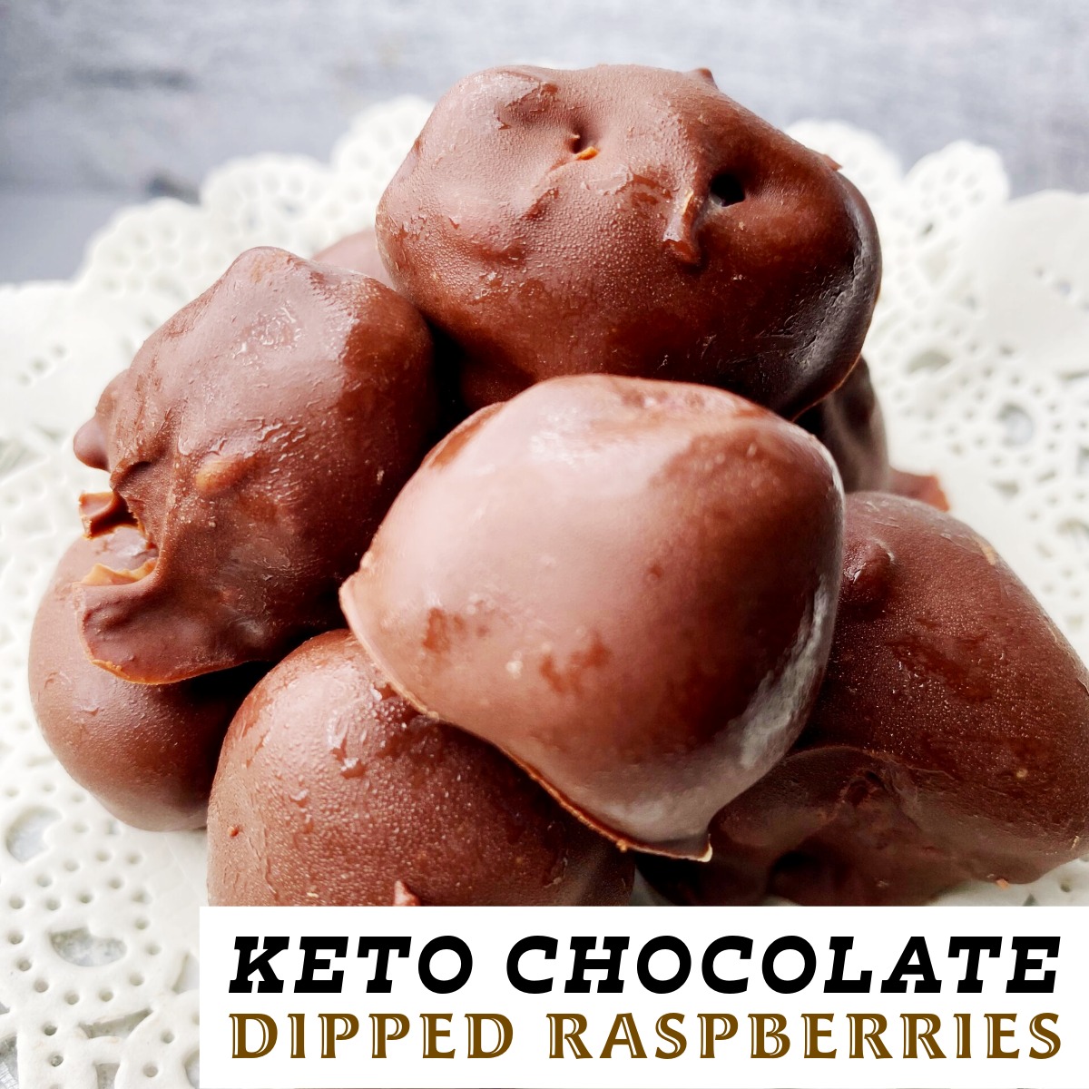 Keto Chocolate Dipped Raspberries