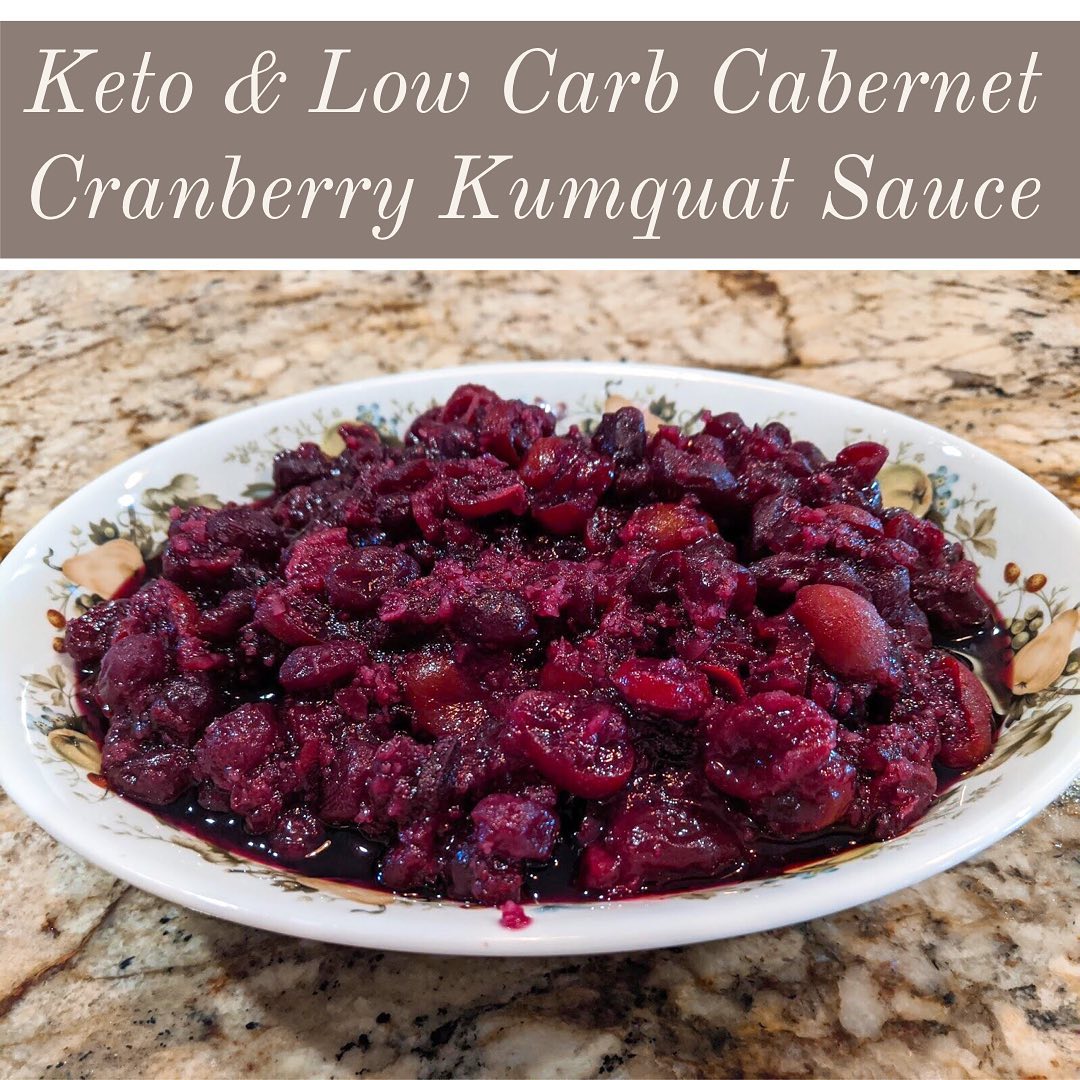 Keto Cabernet Cranberry Kumquat Sauce