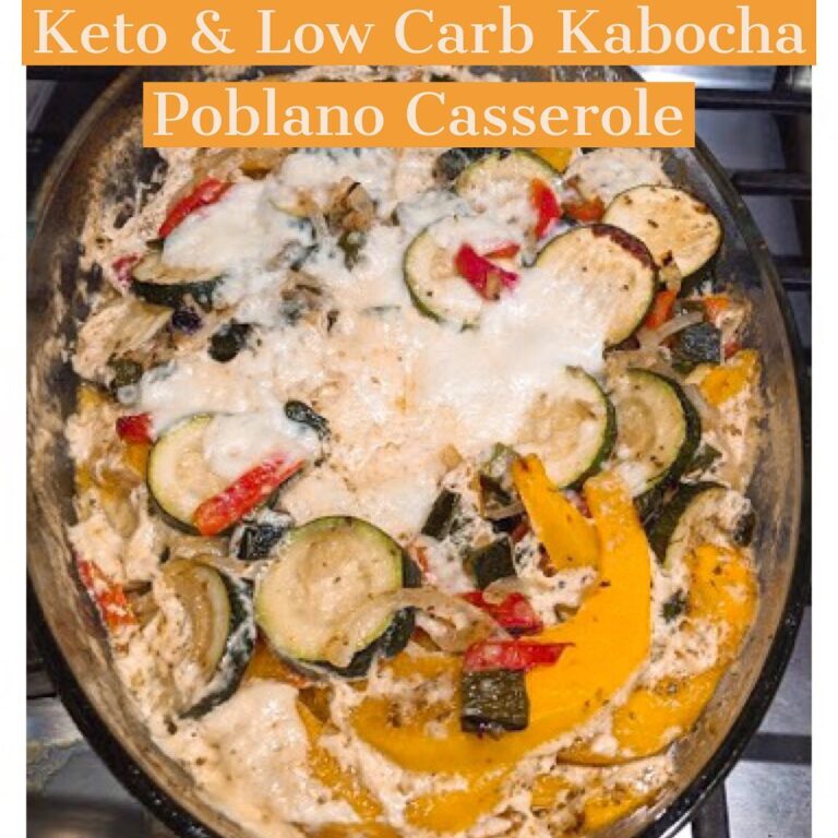 Keto Kabocha Poblano Casserole