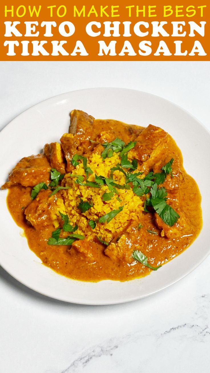 Keto Chicken Tikka Masala