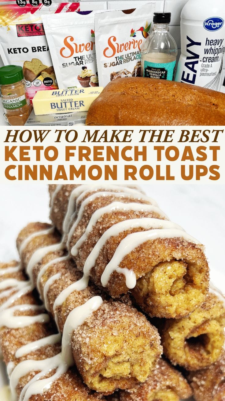 Keto French Toast Cinnamon Roll Ups